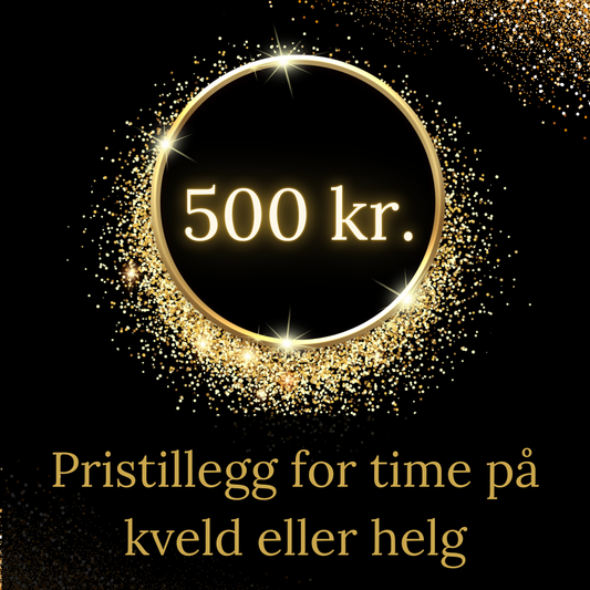 Gavekort 500 kr. Pristillegg for time kveld/helg eller hastetime